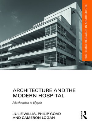 cover image of Architecture and the Modern Hospital